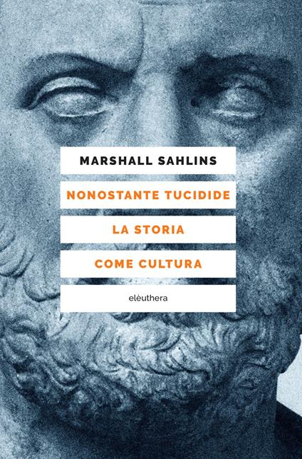 Nonostante Tucidide. La storia come cultura - Marshall Sahlins - copertina