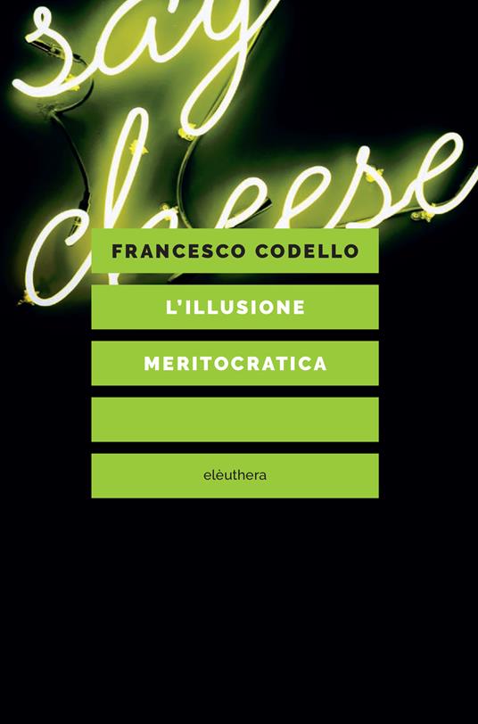L'illusione meritocratica - Francesco Codello - copertina