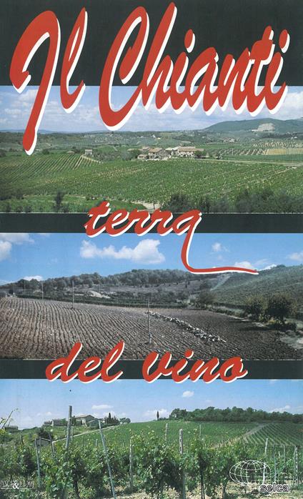 Il Chianti terra del vino 1:70.000 - copertina
