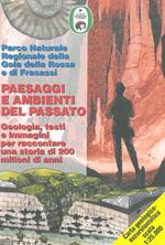 Parco naturale regionale della Gola della Rossa e di Frasassi. Paesaggi e ambienti del passato. Geologia, testi e immagini per raccontare una storia di 200 milioni. Carta geologico-escursionistica 1:25.000