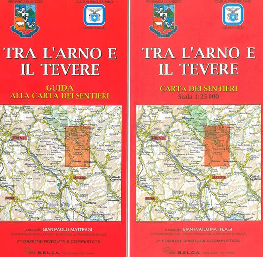 Tra l'Arno e il Tevere. Guida alla carta dei sentieri. Con carta dei sentieri 1:25.000 - copertina