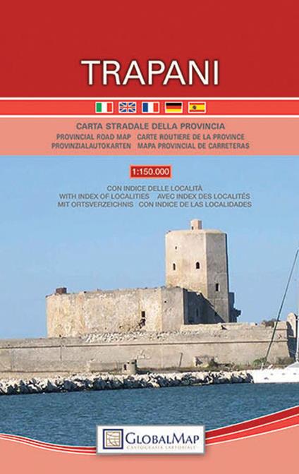 Trapani. Carta stradale della provincia 1:150.000 - Global Map S.r.l. - copertina