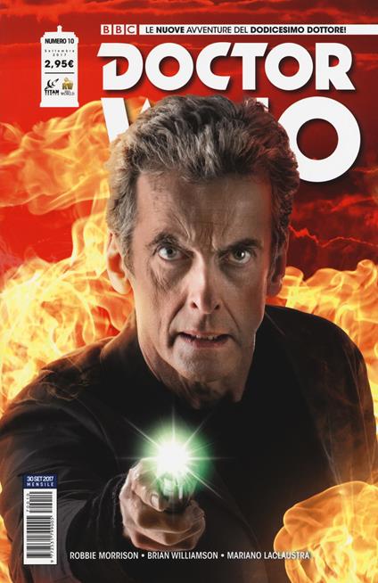Doctor Who. Le nuove avventure del dodicesimo dottore. Vol. 10 - Robbie Morrison - copertina