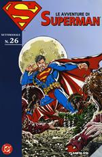 Le avventure di Superman. Vol. 26