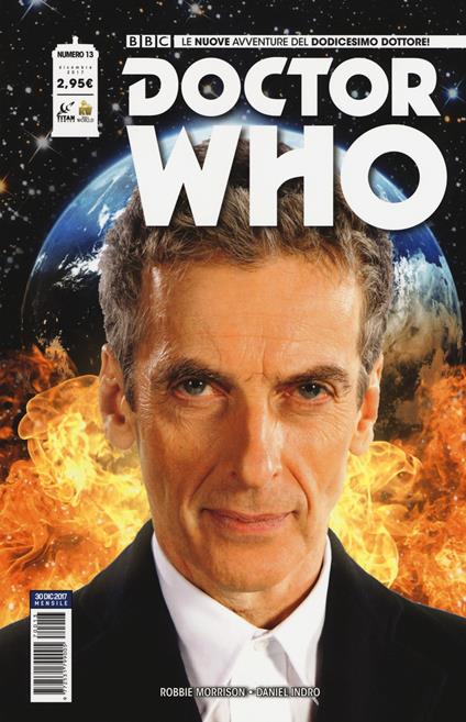 Doctor Who. Le nuove avventure del dodicesimo dottore. Vol. 13 - Robbie Morrison - copertina