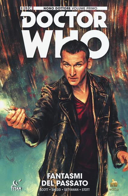 I fantasmi del passato. Doctor Who. Nono dottore. Vol. 1 - Cavan Scott,Blair Shedd,Rachel Stott - copertina
