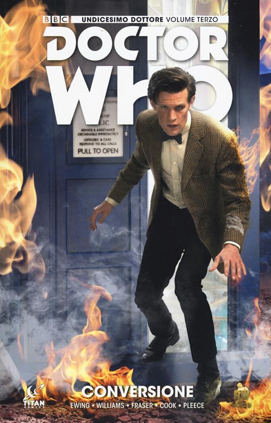 Doctor Who. Undicesimo dottore. Vol. 3: Conversione. - Al Enwing,Boo Williams,Simon Fraser - copertina