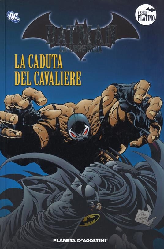 Batman. La leggenda. Vol. 52: caduta del cavaliere, La. - copertina