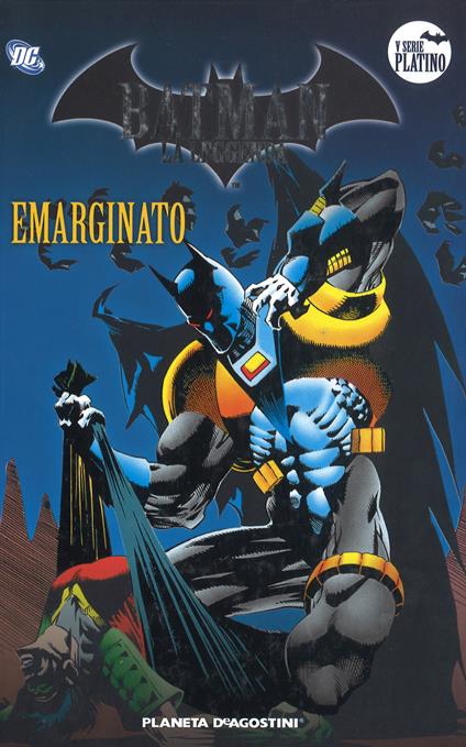Batman. La leggenda. Vol. 55: Emarginato - copertina