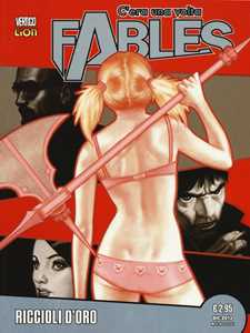 C'era una volta. Fables. Vol. 4: Riccioli d'oro