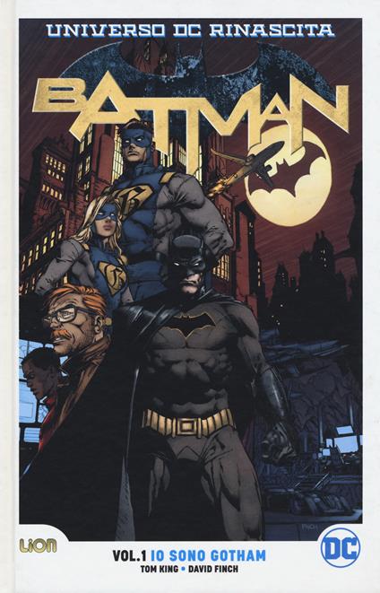 Rinascita. Batman. Vol. 1: Io sono Gotham. - copertina