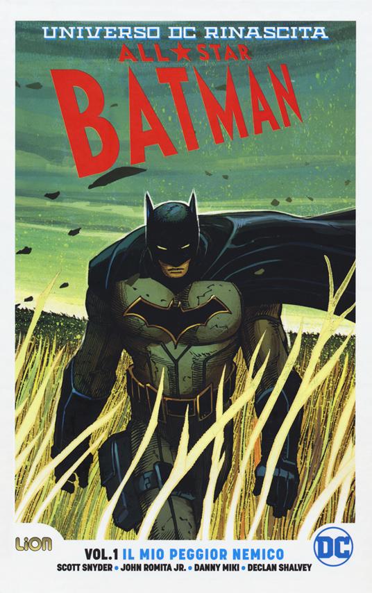 All-star Batman. Universo DC. Rinascita. Vol. 1: mio peggior nemico, Il. - Scott Snyder - copertina