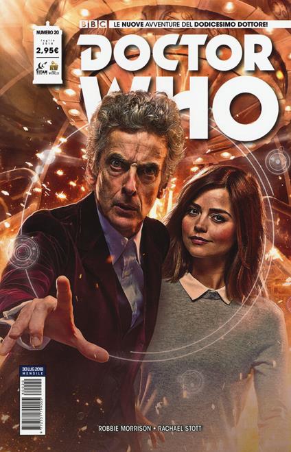Doctor Who. Le nuove avventure del dodicesimo dottore. Vol. 20 - Robbie Morrison,Rachel Stott - copertina