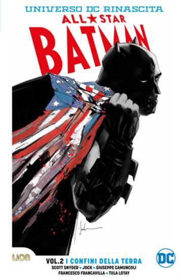 All-star Batman. Universo DC. Rinascita. Vol. 2 - Scott Snyder - copertina