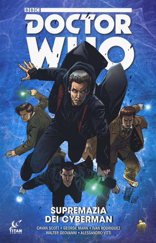 Supremazia dei cybermen. Doctor Who - Cavan Scott,George Mann - copertina