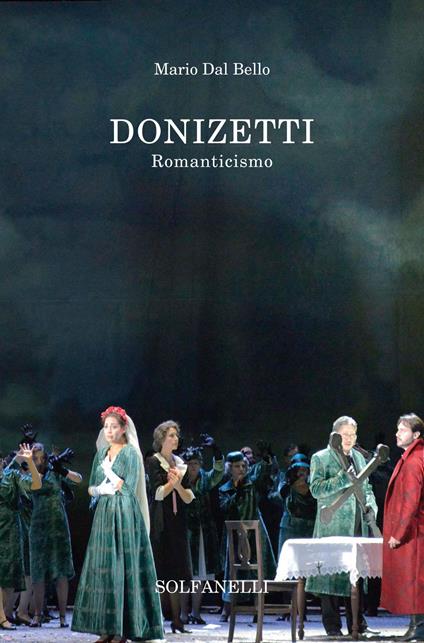 Donizetti. Romaticismo - Mario Dal Bello - copertina