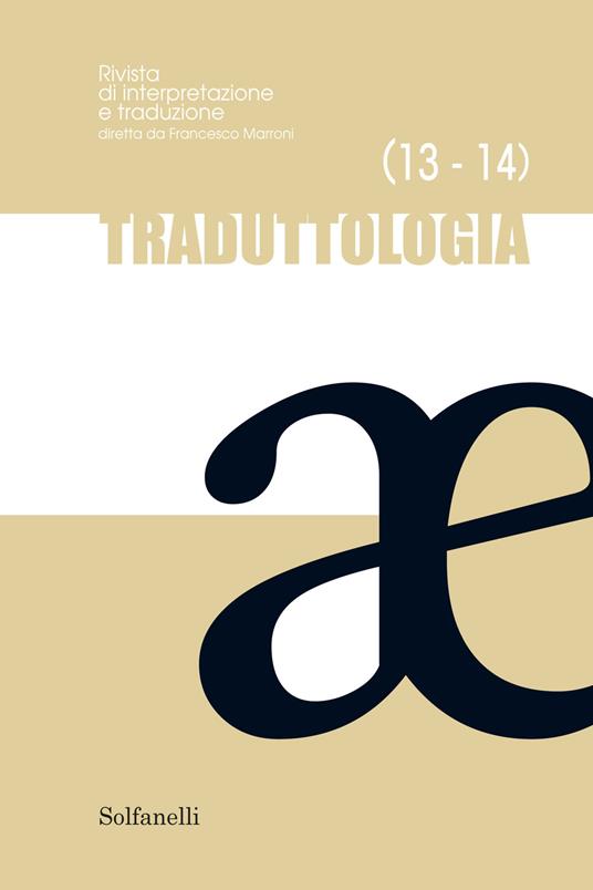 Traduttologia. Rivista di interpretazione e traduzione. Vol. 13-14 - copertina