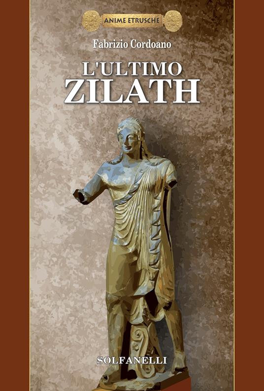 L'ultimo zilath - Fabrizio Cordoano - copertina