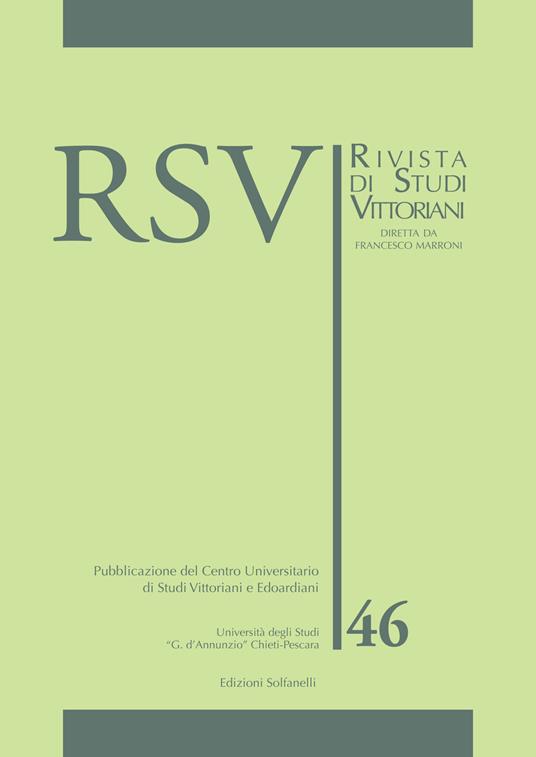 RSV. Rivista di studi vittoriani. Vol. 46 - Francesco Marroni - Libro -  Solfanelli 