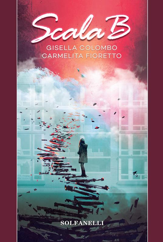Scala B - Gisella Colombo,Carmelita Fioretto - copertina