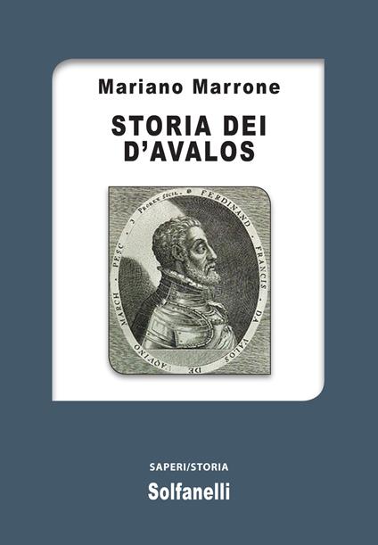 Storia dei d'Avalos - Mariano Marrone - copertina