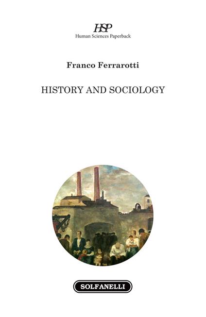 History and sociology - Franco Ferrarotti - copertina