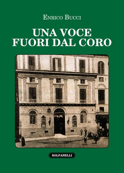 Una voce fuori dal coro - Enrico Bucci - copertina