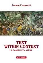 Text within context. A community study
