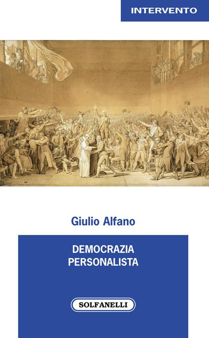 Democrazia personalista - Giulio Alfano - copertina