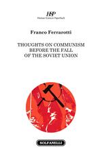 Thoughts on communism before the fall of the soviet union