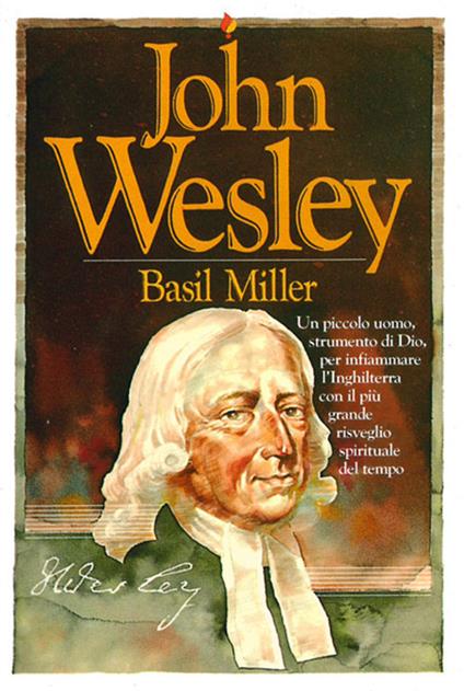 John Wesley - Basil Miller - copertina
