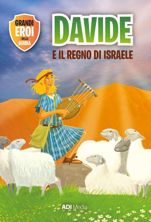Davide e il regno di Israele - Joy Melissa Jensen - copertina