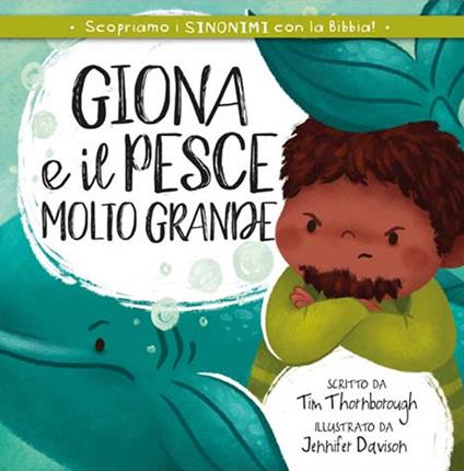 Giona e il pesce molto grande. Ediz. a colori - Tim Thornborough - copertina