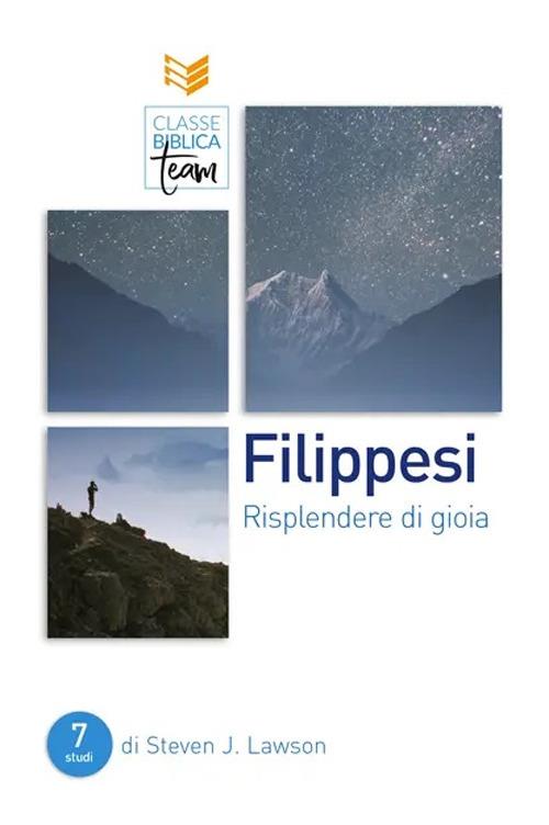 Filippesi: risplendere di gioia - Steven J. Lawson - copertina