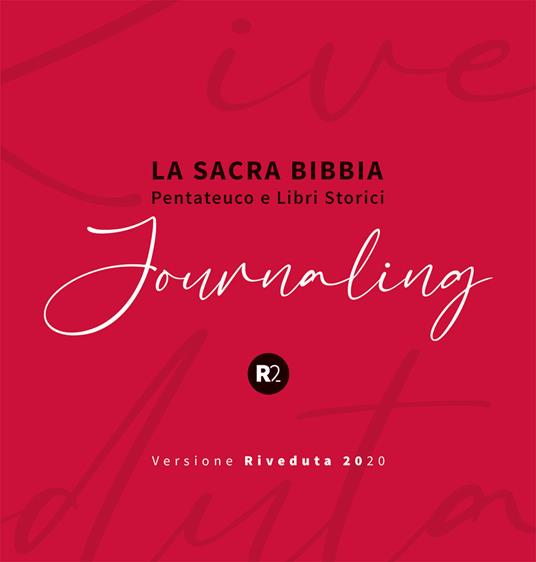 La sacra Bibbia. Pentateuco e libri storici. Journaling - copertina