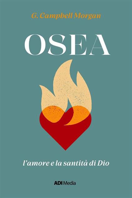 Osea. L'amore e la santità di Dio - Morgan Campbell - ebook