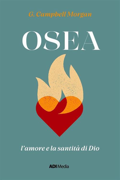 Osea. L'amore e la santità di Dio - Morgan Campbell - ebook