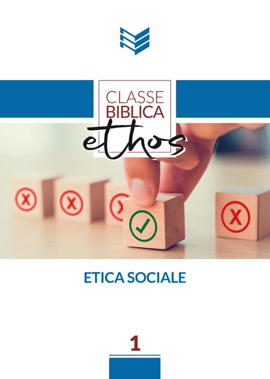 Etica Sociale. Manuale di studio biblico - copertina