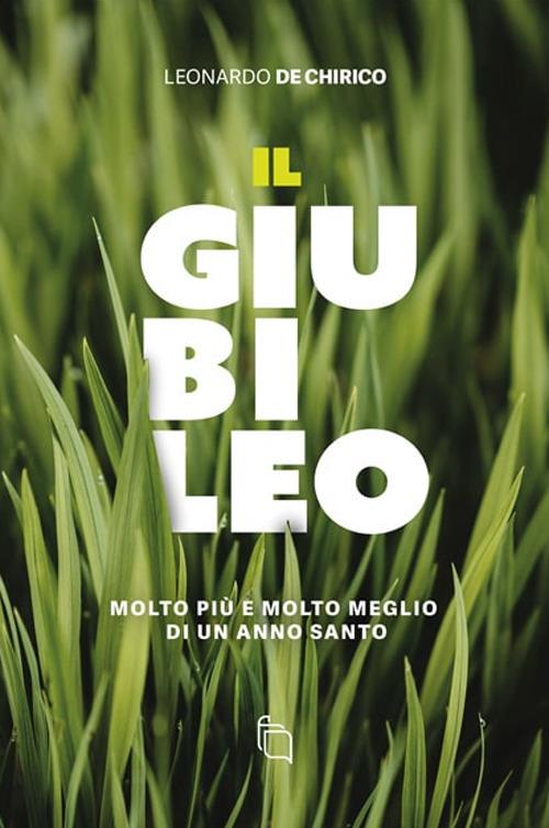 Il giubileo - Leonardo De Chirico - copertina