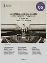 La rivelazione e la Bibbia. Vol. 5