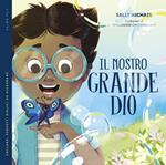 Il nostro grande Dio