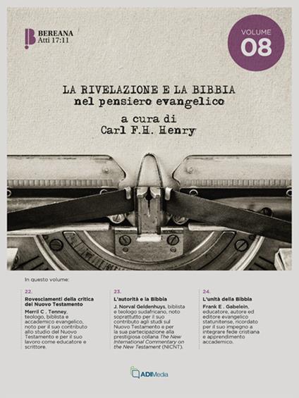 La rivelazione e la Bibbia nel pensiero evangelico. Vol. 8 - copertina