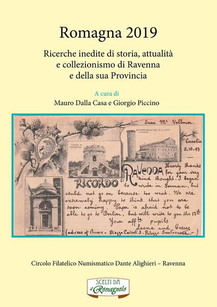Romagna 2019. Ricerche inedite di storia, attualità e collezionismo di Ravenna e della sua provincia - copertina