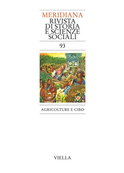 Meridiana (2018). Vol. 93: Agricolture e cibo - copertina