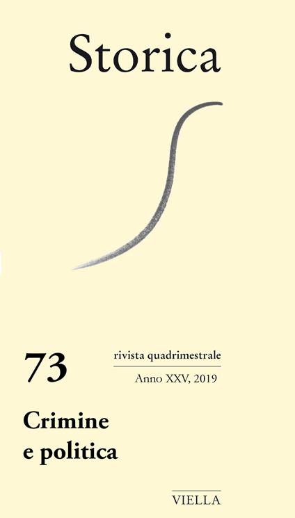 Storica (2019). Vol. 73: Crimine e politica - copertina