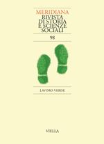 Meridiana (2020). Vol. 98: Lavoro verde.