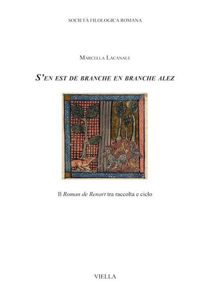 «S'en est de branche en branche alez». Il «Roman de Renart» tra raccolta e ciclo - Marcella Lacanale - ebook