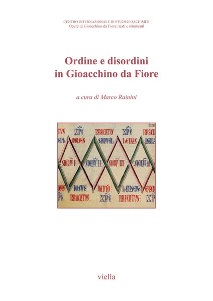 Ordine e disordini in Gioacchino da Fiore. Atti del 9° Congresso internazionale di studi gioachimiti (San Giovanni in Fiore, 19-21 settembre 2019) - copertina