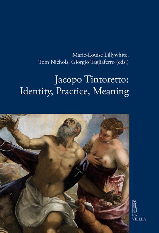 Jacopo Tintoretto: Identity, Practice, Meaning - copertina