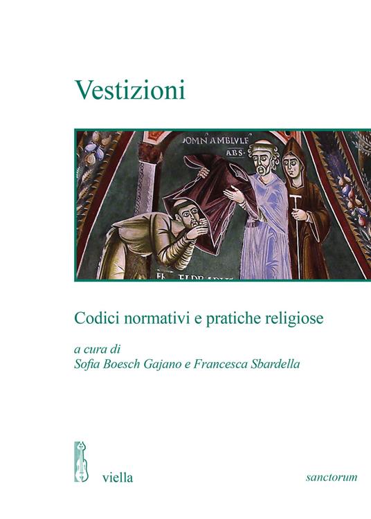 Vestizioni. Codici normativi e pratiche religiose - copertina